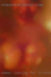 women looking for friends to fuck all night